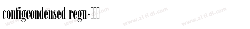 configcondensed regu字体转换